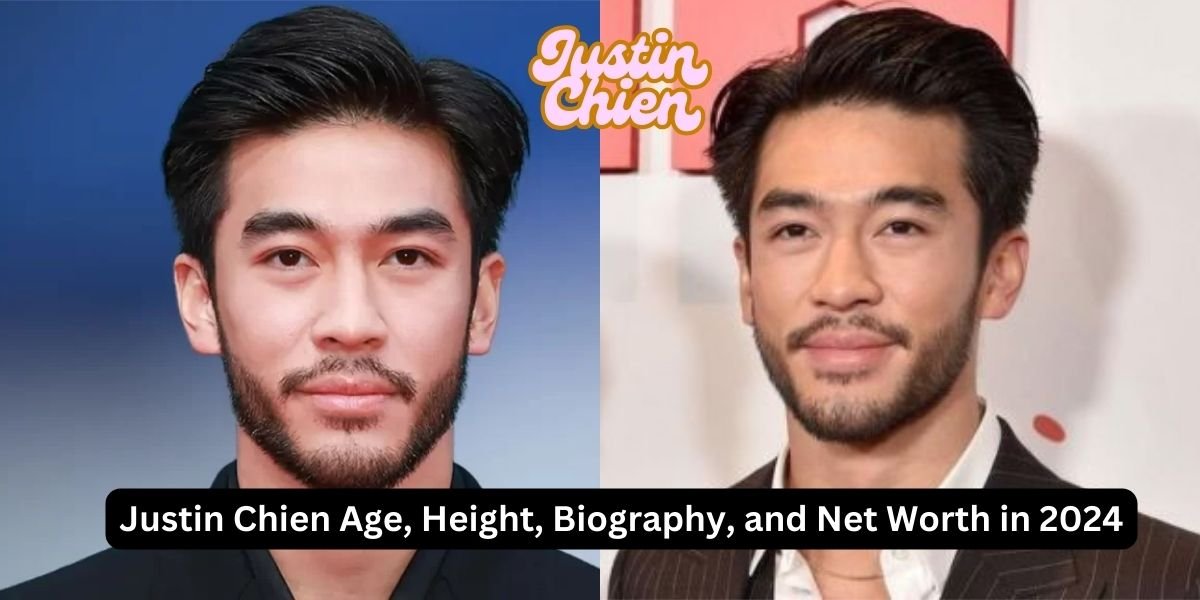 Justin Chien Age